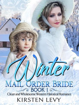 cover image of Winter Mail Order Bride Book 1